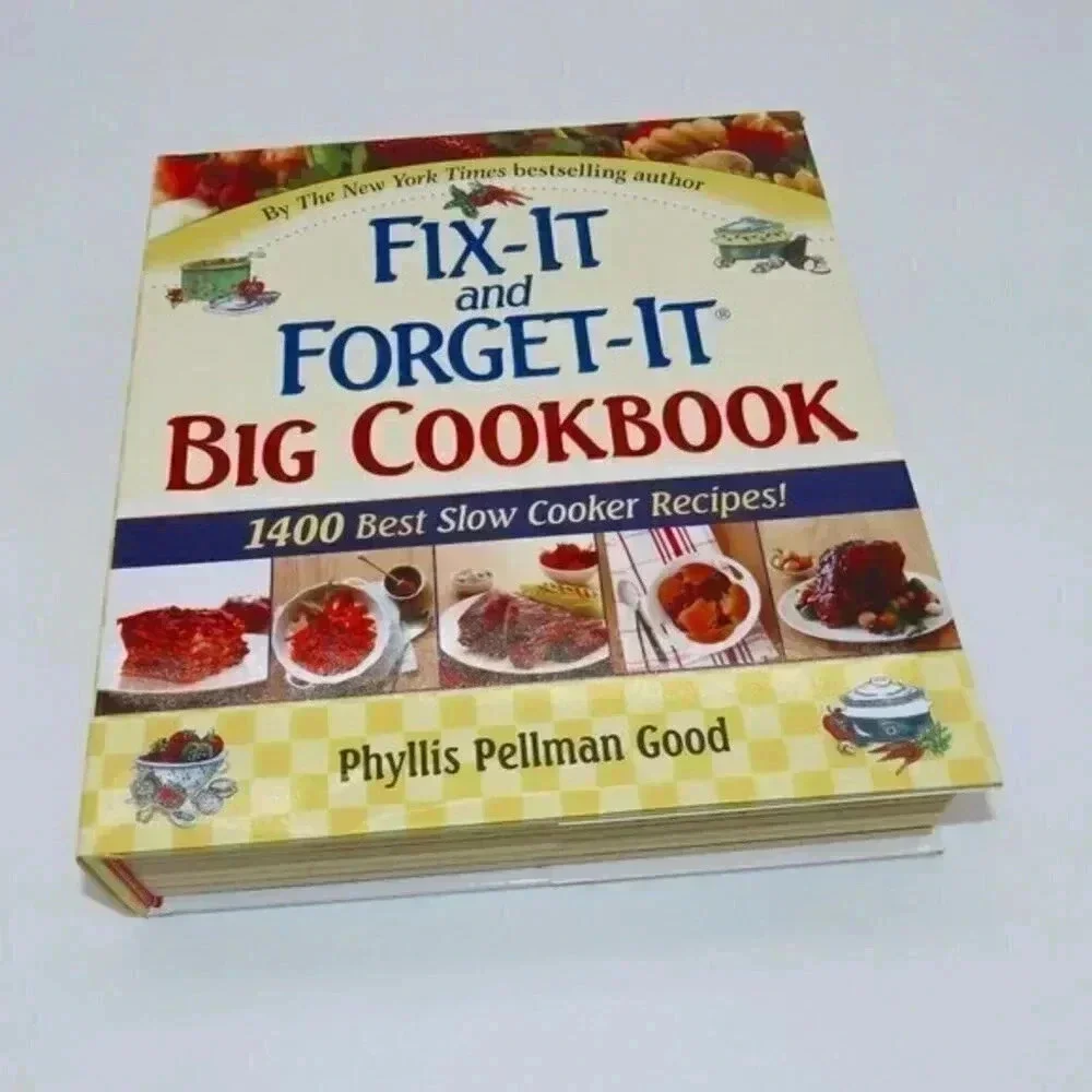 Fix-It and Forget-It Big Cookbook: 1400 Best Slow Cooker Recipes!